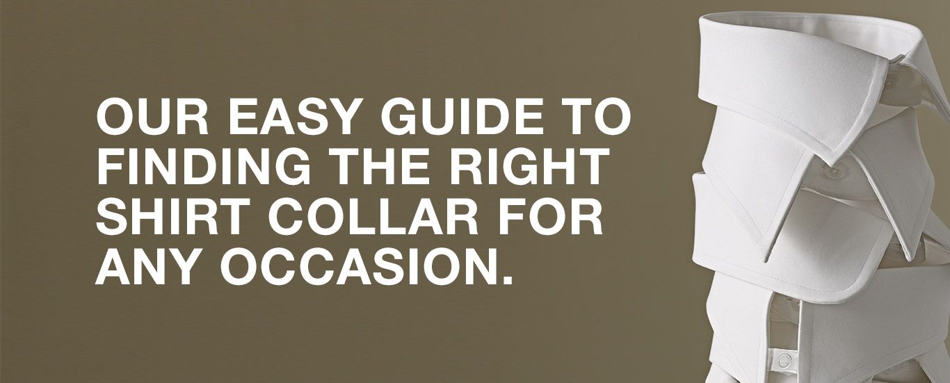 Guide to Dress Shirt Collar Styles - Proper Cloth