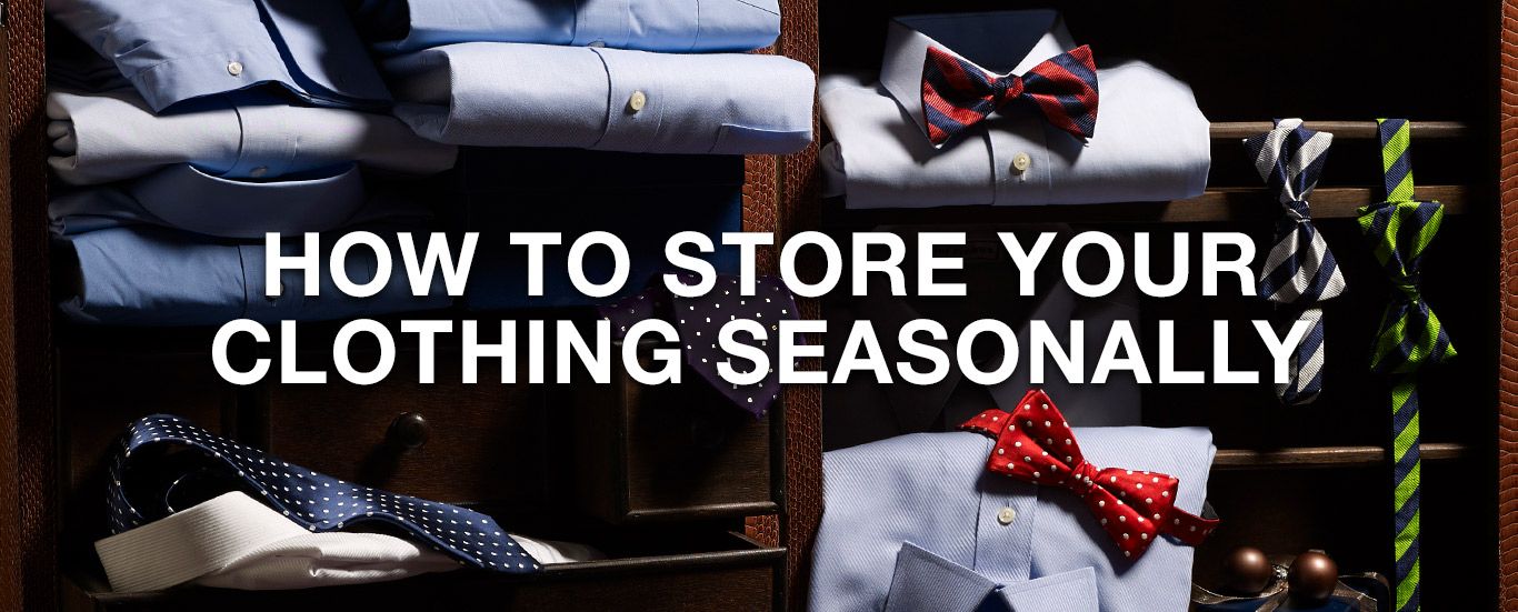 how to store your clothing seasonally hero image