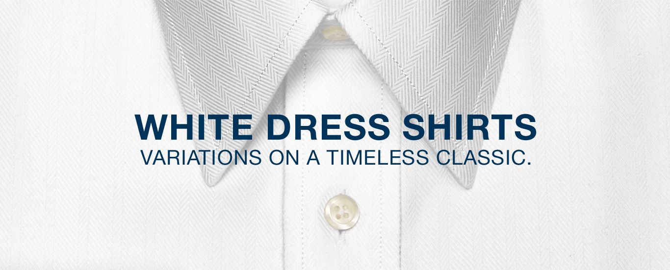 The Mens White Dress Shirt — A Definitive Buying Guide on Our